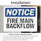 Signmission Fire Main Backflow OSHA Notice Sign, Vinyl Decal, 10in W x 7in L, 2PK OS-2PACK-NS-D-710-L-12618 - alternate 2